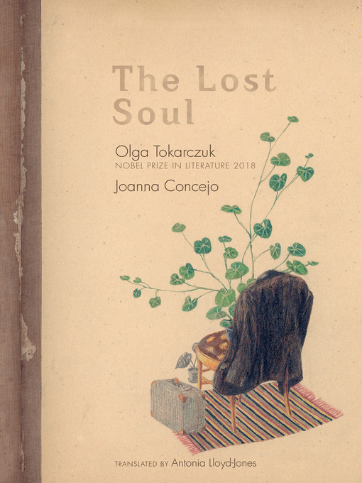 Title details for The Lost Soul by Olga Tokarczuk - Available